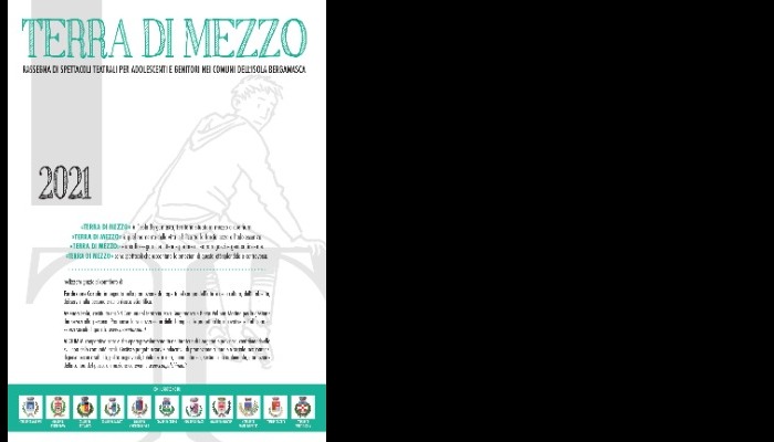 Rassegna teatrale "Terra di mezzo" 2021